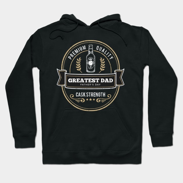 Fathers Day Greatest Dad Hoodie by Vector Deluxe